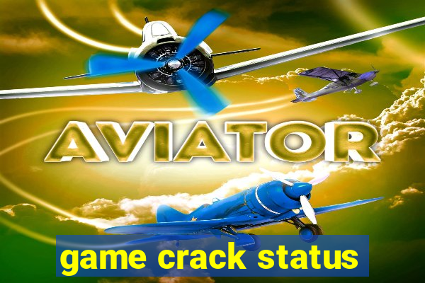 game crack status